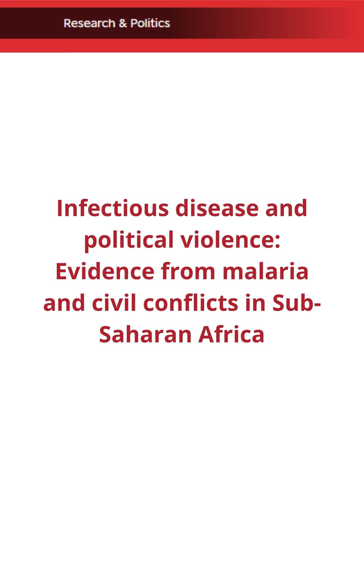 Infectious disease and political violence: Evidence from malaria and civil conflicts in Sub-Saharan Africa