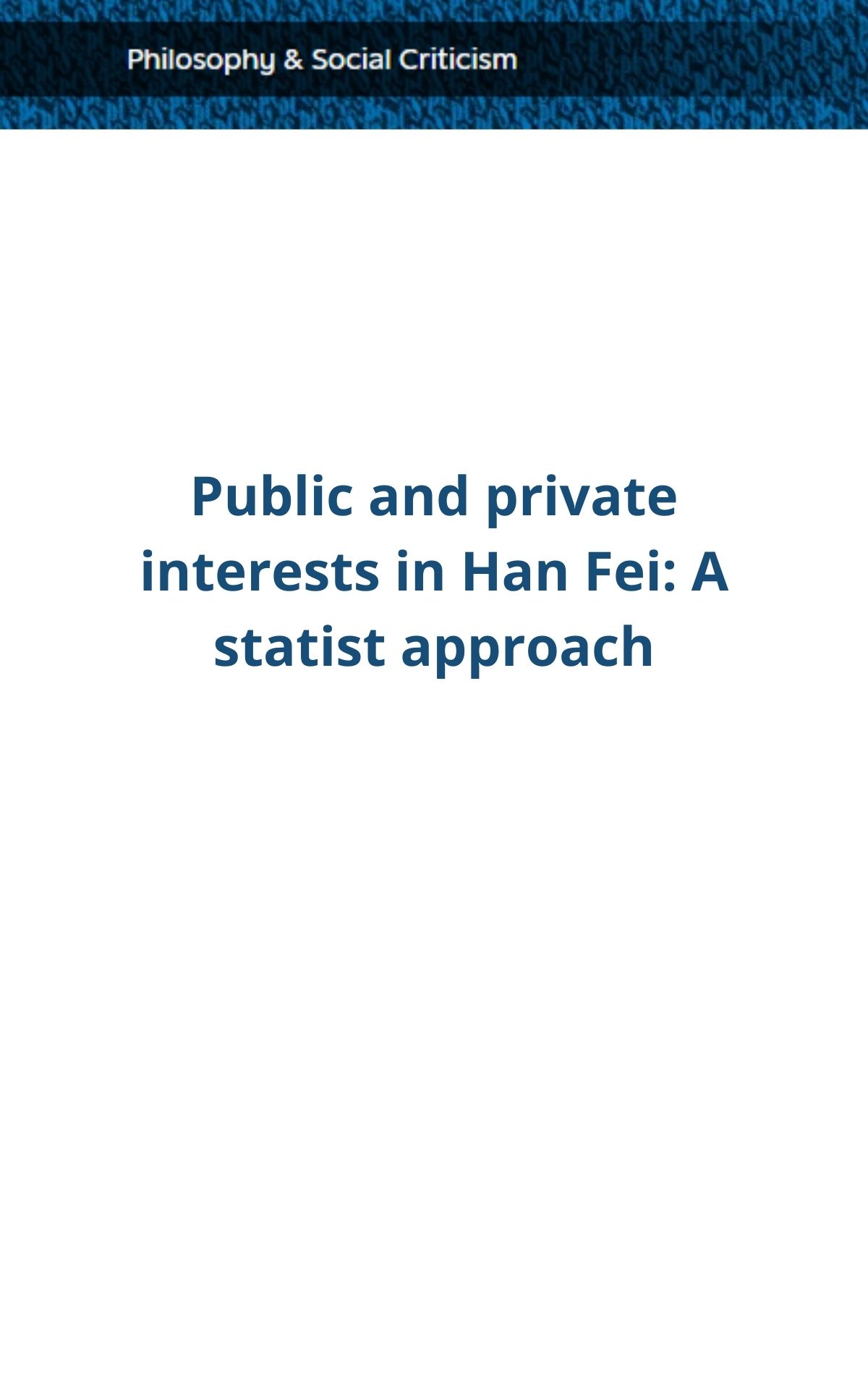 Public and Private Interests in Han Fei: A Statist Approach